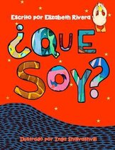 Que Soy?