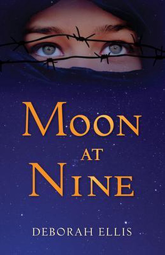 Moon at Nine by Deborah Ellis