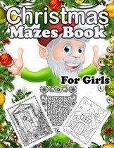 Christmas Mazes book For Girls