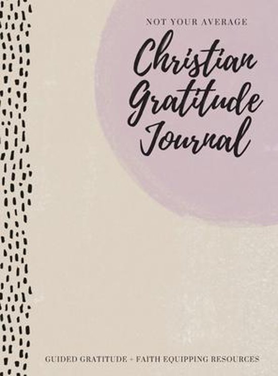 Not Your Average Christian Gratitude Journal - cover