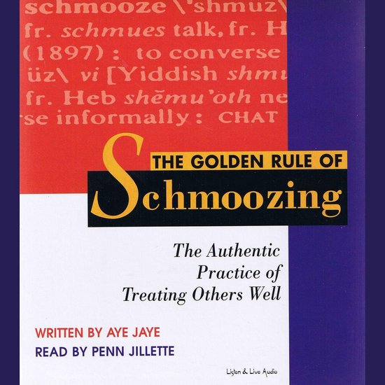 The Golden Rule of Schmoozing - cover