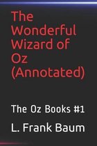 The Wonderful Wizard of Oz(Annotated)