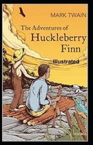 The Adventures of Huckleberry Finn Illustrated