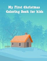 My First Christmas Coloring Book for Kids