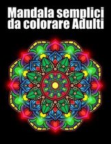 Mandala semplici da colorare Adulti