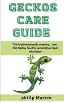 Geckos Care Guide
