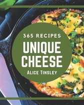 365 Unique Cheese Recipes