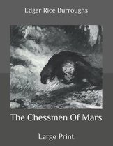 The Chessmen Of Mars