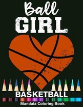 Ball Girl Basketball Mandala Coloring Book