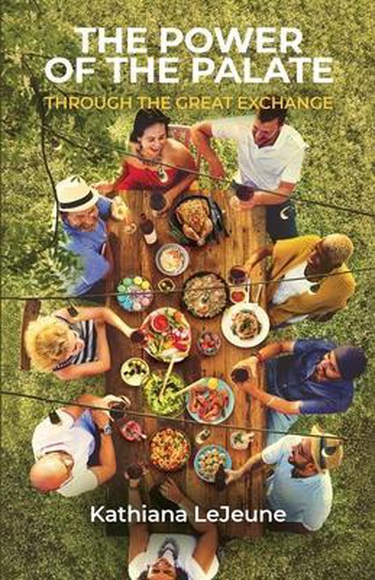 The Power of the Palate