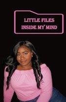 Little Files Inside My Mind