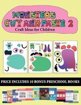 Craft Ideas for Children (20 full-color kindergarten cut and paste activity sheets - Monsters 2)