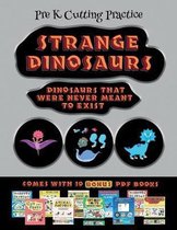 Pre K Cutting Practice (Strange Dinosaurs - Cut and Paste)