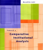 Toward Comparative Institutional Analysi