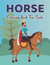 Horse Coloring Book for Girls