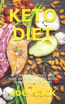 Keto Diet: Keto Diet
