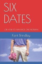 Six Dates