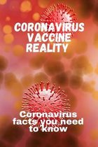 Coronavirus Vaccine Reality
