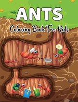Ants Coloring Book for Kids