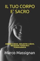 Il tuo corpo e sacro