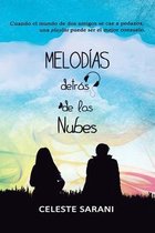 Melodias detras de las nubes