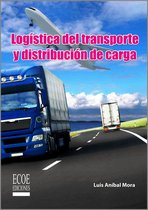 Logística del transporte y distribución de carga
