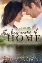 The Beginning of Home