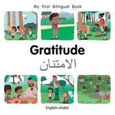 My First Bilingual Book- My First Bilingual Book–Gratitude (English–Arabic)
