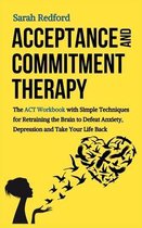 Acceptance and Commitment Therapy