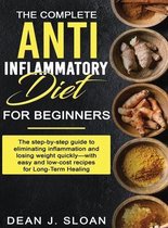 The Complete Anti-Inflammatory Diet for Beginners