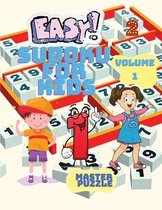 Easy Sudoku for Kids - The Super Sudoku Puzzle Book Volume 1