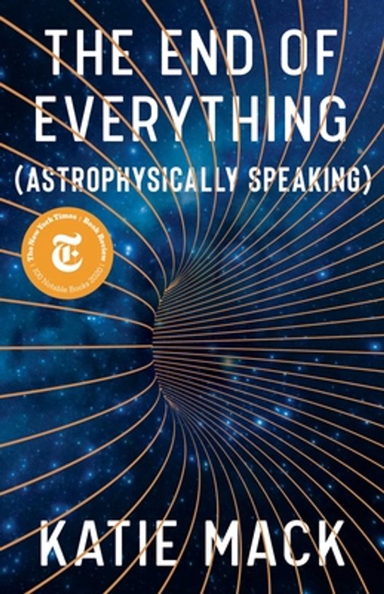 The End of Everything: (astrophysically Speaking) - cover