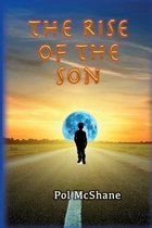 The Rise of the Son