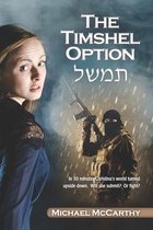 The Timshel Option