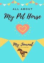 All about My Pet- About My Pet Horse