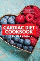 Cardiac Diet for Picky Eaters