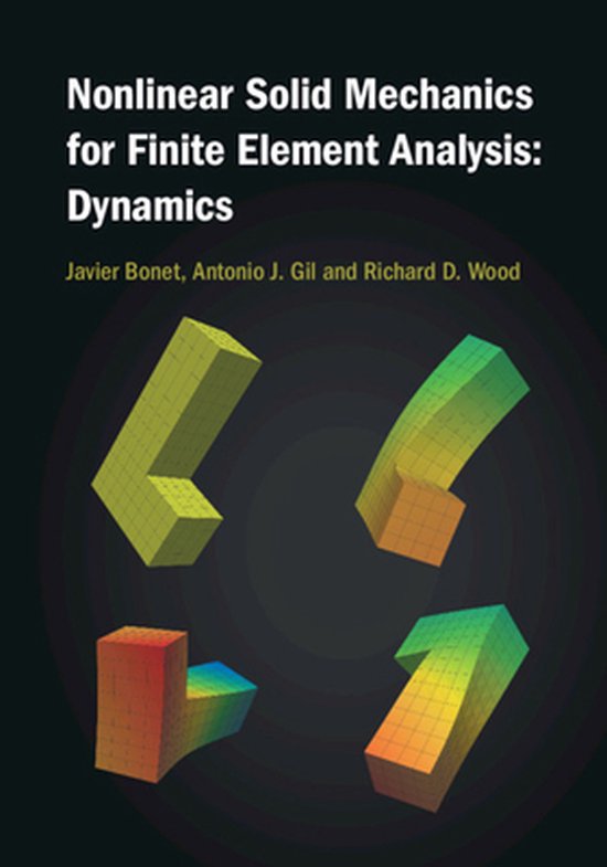 Nonlinear Solid Mechanics for Finite Element Analysis: Dynam ... - cover