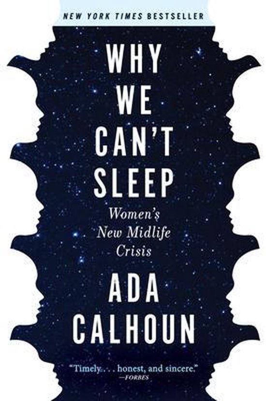 Why We Can't Sleep Women's New Midlife Crisis