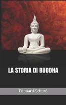 La storia di Buddha