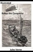 Robur the Conqueror Illustrated