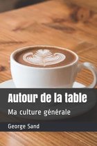 Autour de la table