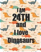 I am 24th and I love Dinosaurs