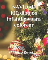 Navidad. 100 dibujos infantiles para colorear