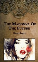 The Madonna of the Future