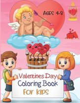 Valentines Day Coloring Book For Kids Ages 4-8