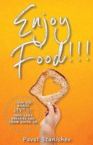 Enjoy Food!!!