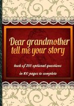 Dear grandmother, tell me your story