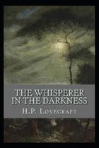 The Whisperer in Darkness  Annotated