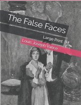 The False Faces