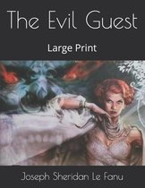 The Evil Guest